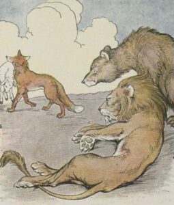 The Lion, The Bear and The Fox - Aesops Fables