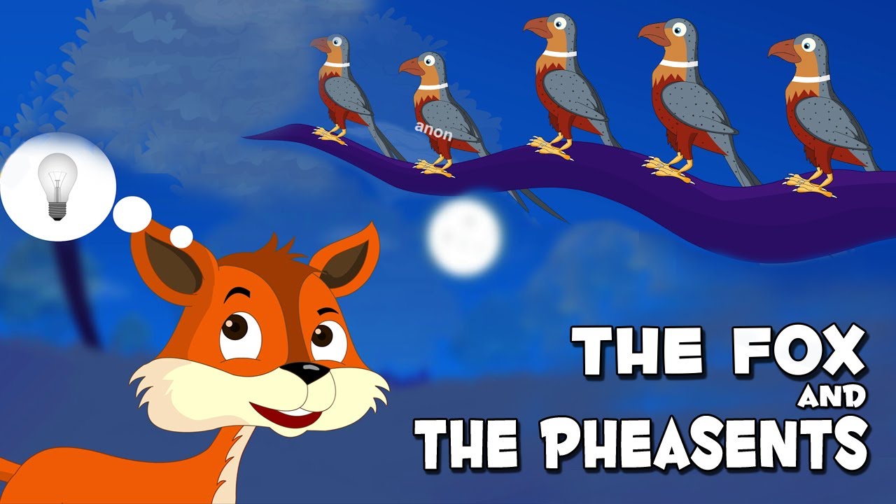 The Fox and the Pheasants
