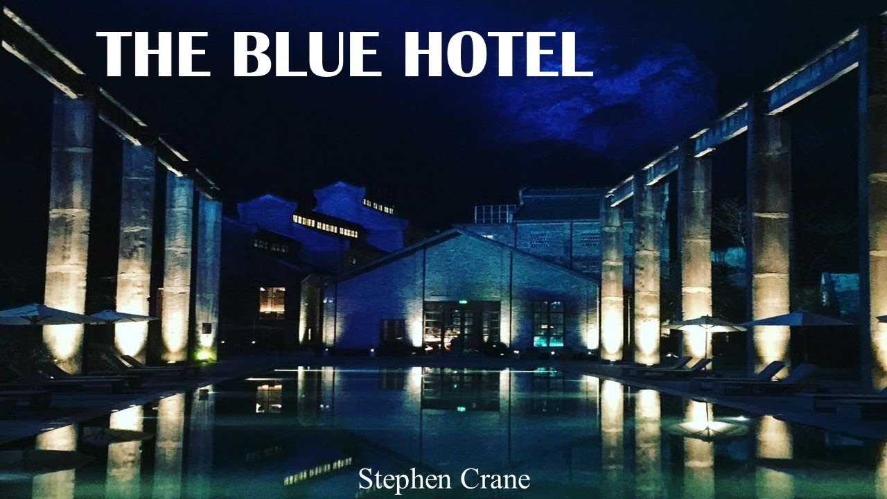 The blue hotel