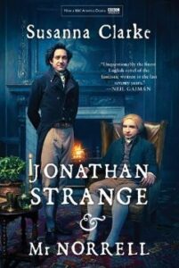 Jonathan Strange & Mr Norrell Novel by Susanna Clarke